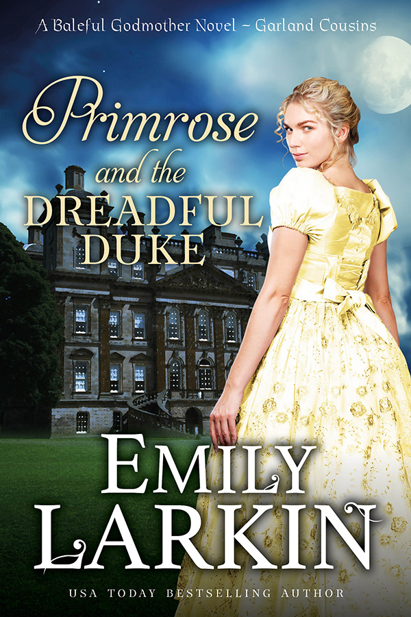 Primrose and the Dreadful Duke - Emily Larkin ~ Historical Romance ...